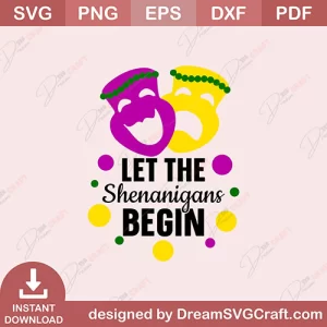 Let The Shenanigans Begin SVG