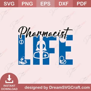 Pharmacist Life SVG