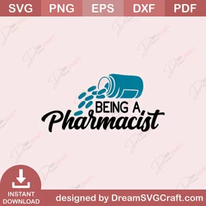 Being A Pharmacist SVG