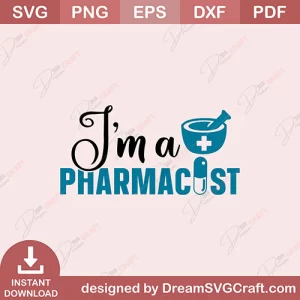 I Am Pharmacist SVG
