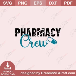 Pharmacy Crew SVG