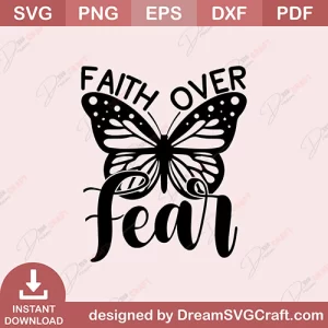Faith Over fear SVG