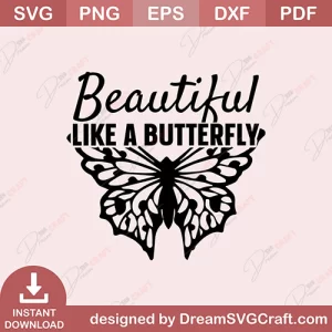 Beautiful Like A Bitterfly SVG