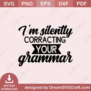 I Am Silently Corracting Your Grammer SVG