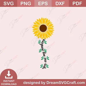 You Are My Sunshine SVG