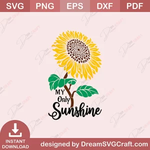 My Only Sunshine SVG