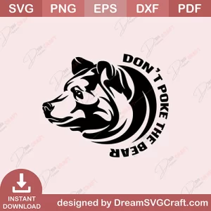 Do Not Poke The Bear SVG