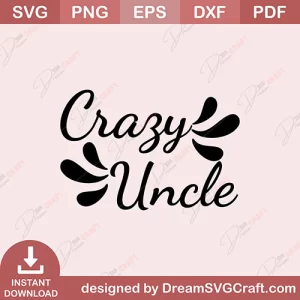 Crazy Uncle SVG