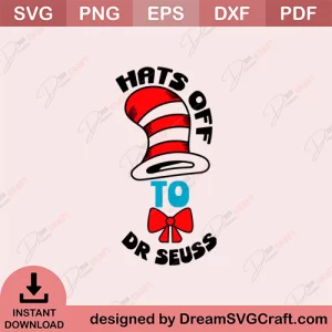 Hats Off To Dr Seuss SVG