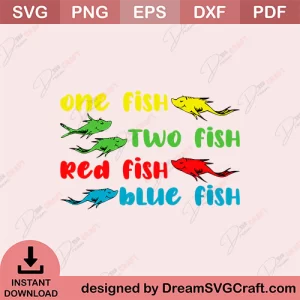 One Fish Two Fish Red Fish Blue Fish SVG