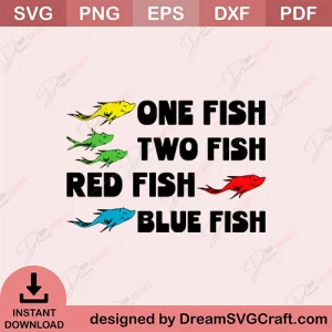 One Fish Two Fish Red Fish Blue Fish SVG