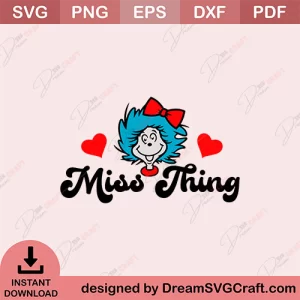 Miss Thing SVG