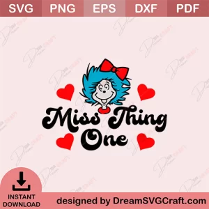 Miss Thing One SVG