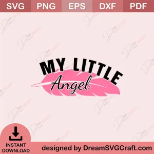 My Little Angel SVG