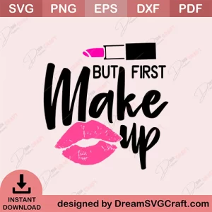 But First Makeup SVG