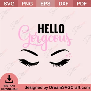 Hello Gorgeous SVG