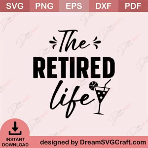The Retired Life SVG