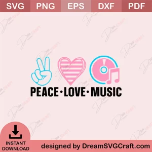 Peace Love Music SVG