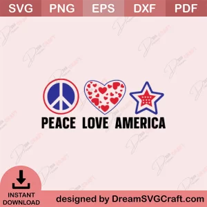 Peace Love America SVG