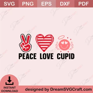 Peace Love Cupid SVG