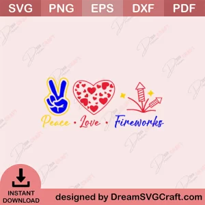 Peace Love Firework SVG