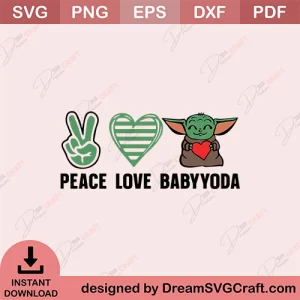 Peace Love BabyYoda SVG