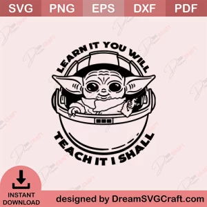 Learn It You Will Teach It I Shall SVG