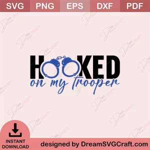 Hooked On My Tropper SVG