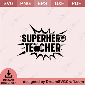 Superhero Teacher SVG
