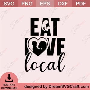 Eat Love Local SVG