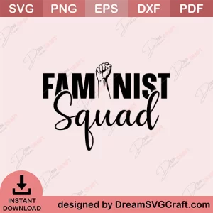 Faminist Squad SVG