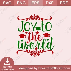 Joy To The World SVG