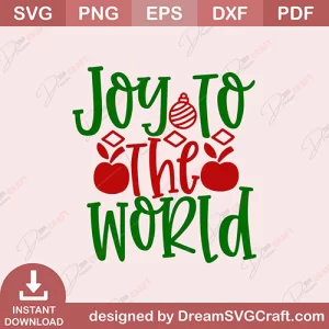 Joy To The World SVG