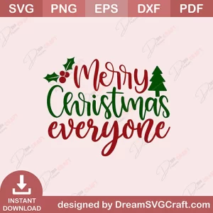 Merry Christmas Everyone SVG