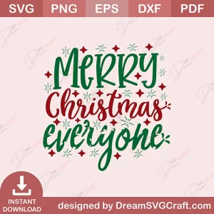 Merry Christmas Everyone SVG