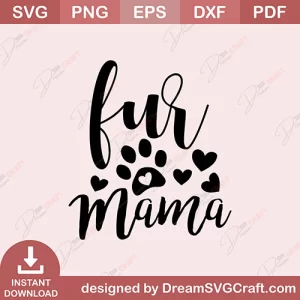 Fur Mama SVG