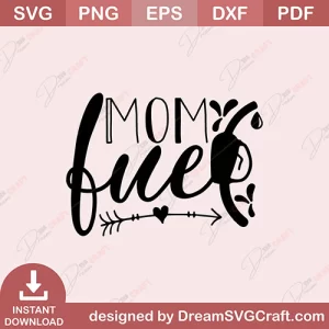 Mom Fuel SVG