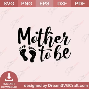 Mother To Be SVG