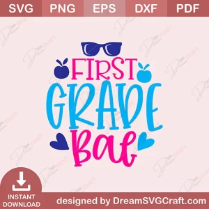 First Grade Bae SVG