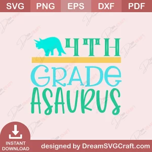 4th Grade Asaurus SVG