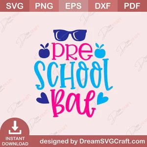 Pre School Bae SVG