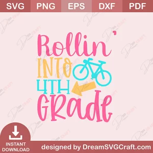Rollin Into 4th Grade SVG