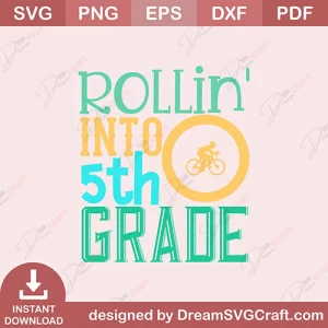 Rollin Into 5th Grade SVG