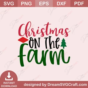 Christmas On The Farm SVG