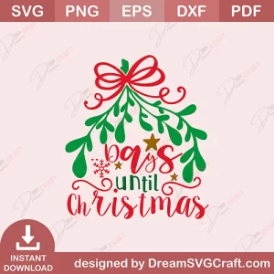 Days Until Christmas SVG