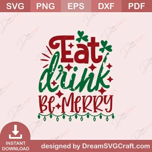 Eat Drink Be Merry SVG