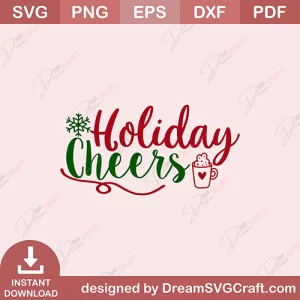 Holiday Cheers SVG