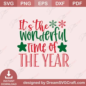 Its The Wonderful Time Of The Year SVG