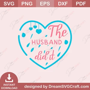 The Husband Did It SVG