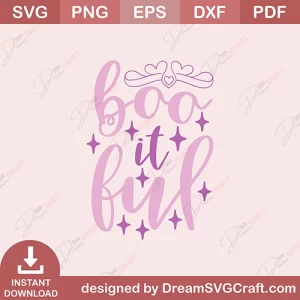 Boo It Ful SVG
